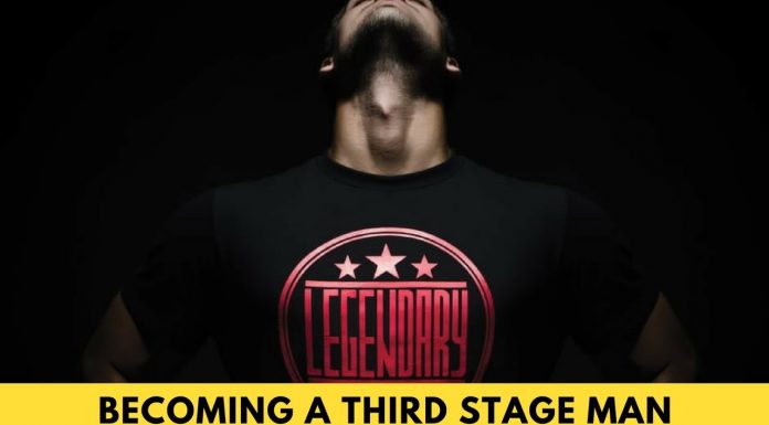 How To Develop Yourself Into a Third Stage Man